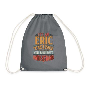 C’est une chose Eric que vous ne comprendriez pas - Eric - Sac de sport léger - gris - Devant