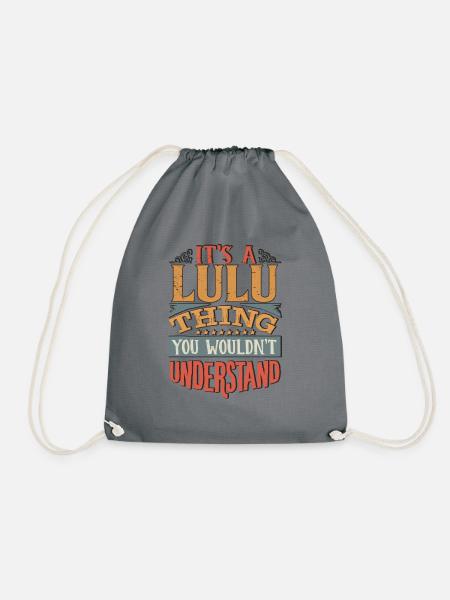 Es ist eine Lulu-Sache, die Sie nicht verstehen würden - Lulu - Turnbeutel - Grau