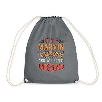 It's A Marvin Thing You Wouldnt Understand - - Drawstring Bag - grey - Front