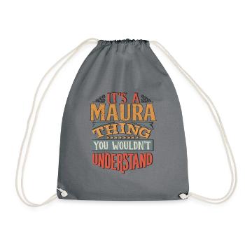 Es ist eine Maura-Sache, die du nicht verstehen würdest - Maura - Turnbeutel - Grau - Vorne