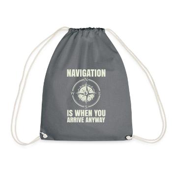 La navigation est pour les amateurs de voile de toute façon, si vous - Sac de sport léger - gris - Devant