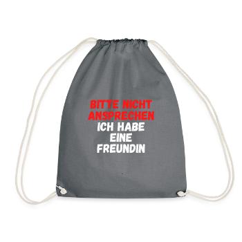 Bitte nicht ansprechen ich habe eine Freundin - Turnbeutel - Grau - Vorne