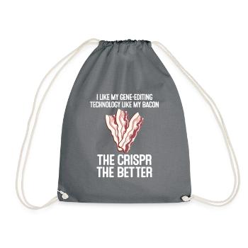 Crispr Quote Bacon Micro-biologists Geneticist - Drawstring Bag - grey - Front