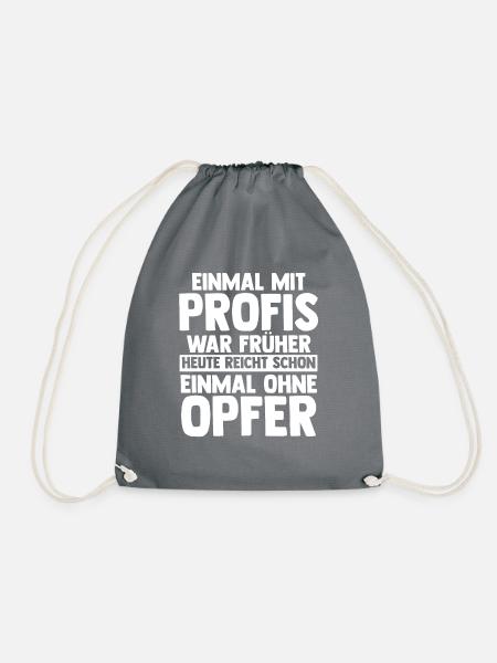 Einmal Mit Profis Arbeiten - Turnbeutel - Grau