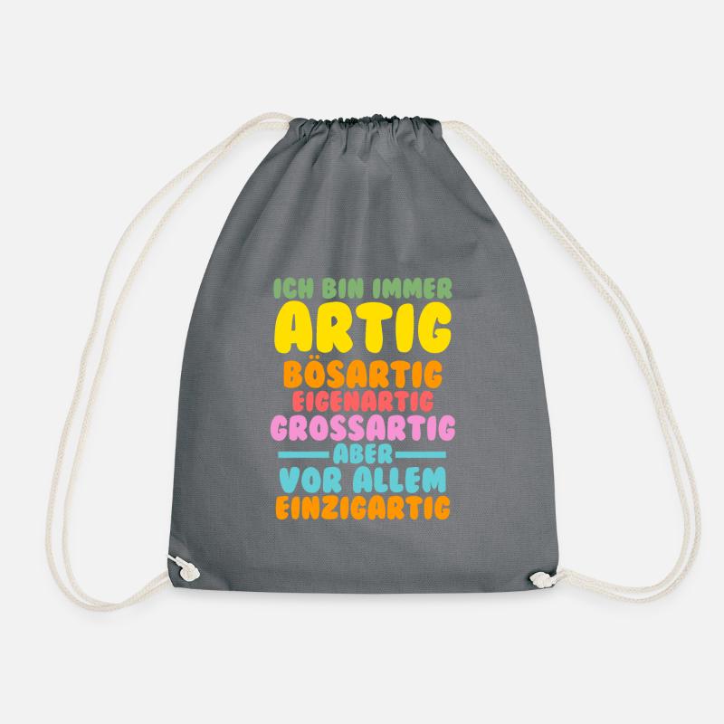 Ich Bin Immer Artig - Turnbeutel - Grau