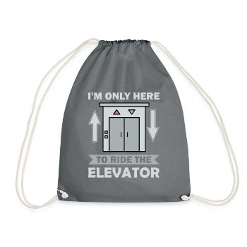 Elevator f I'm just here to ride the elevator - Drawstring Bag - grey - Front