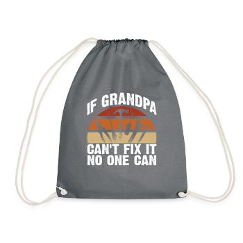 If grandpa can't fix it - Drawstring Bag - grey - Front