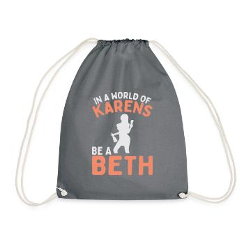 Un monde plein de Karens est une Beth pour les femmes - Sac de sport léger - gris - Devant