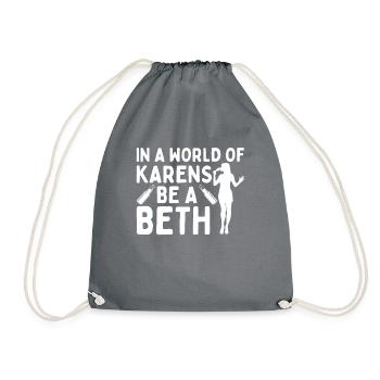 Un monde plein de Karens est une Beth pour les femmes - Sac de sport léger - gris - Devant