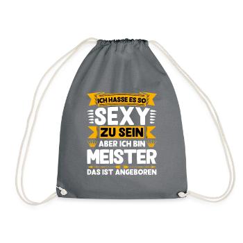 Ich hasse es so sexy zu sein Ich bin Meister funny - Turnbeutel - Grau - Vorne