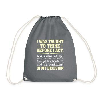 was taught to think sarcastically - Drawstring Bag - grey - Front