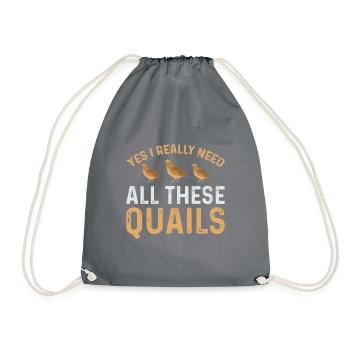 Oui, j’ai vraiment besoin de toutes ces cailles. - Sac de sport léger - gris - Devant