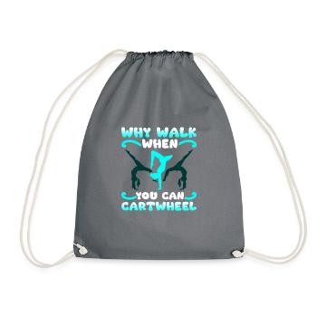 Why walk when you use Cartwheel - Drawstring Bag - grey - Front