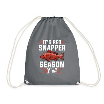 Angeln, Es Ist Red Snapper-saison, Ihr Alle! - Turnbeutel - Grau - Vorne