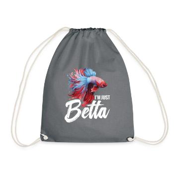 I'm Just Betta Fish - Drawstring Bag - grey - Front