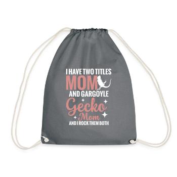 Ich Habe Zwei Titel Mama Und Gargoyle Gecko Mom - Turnbeutel - Grau - Vorne