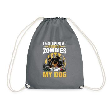 I'd push you in front of zombies dog dogs - Drawstring Bag - grey - Front