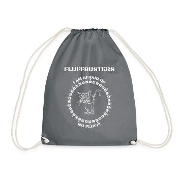 Fluffbusters- I am afraid of no Fluff! - Turnbeutel - Grau - Vorne
