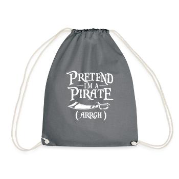 Faites semblant d’être un pirate Arrgh Boucanier Flibustier Freebooter - Sac de sport léger - gris - Devant