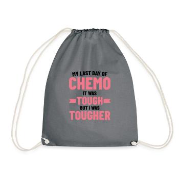 My Last Day Of Chemo It Was Tough But I Was Toughe - Turnbeutel - Grau - Vorne