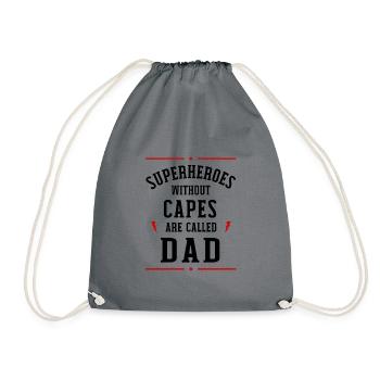 Superheroes Without Capes Are Called Dad Father's - Turnbeutel - Grau - Vorne