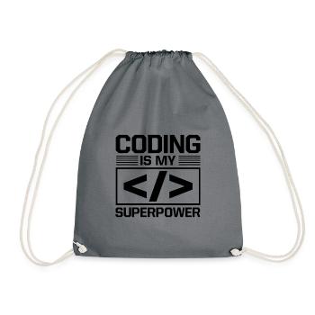 Coding Is My Superpower Programming Coder Computer - Turnbeutel - Grau - Vorne