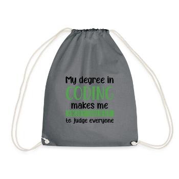 My Degree In Coding Makes Me Highly Qualified To J - Turnbeutel - Grau - Vorne