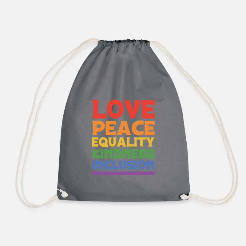 Love Peace Equality Kindess Inclusion Rainbow Lgbt - Turnbeutel - Grau