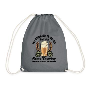 My English Is Good But My Homebrewing Is Much Good - Turnbeutel - Grau - Vorne