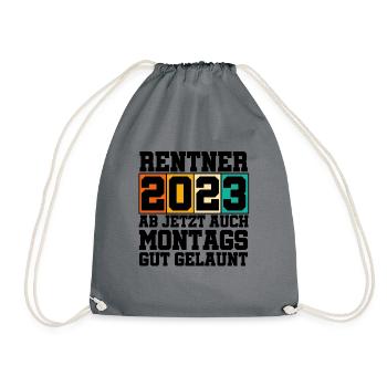 Rentner 2023 Ab Jetzt Auch Montags Gut Gelaunt Ren - Turnbeutel - Grau - Vorne