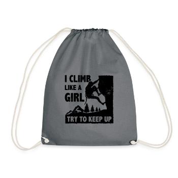 I Climb Like A Girl Try To Keep Up Bouldering Clim - Drawstring Bag - grey - Front