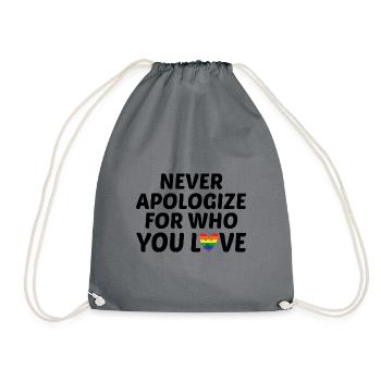 Never Apologize For Who You Love Rainbow Pride Lgb - Turnbeutel - Grau - Vorne