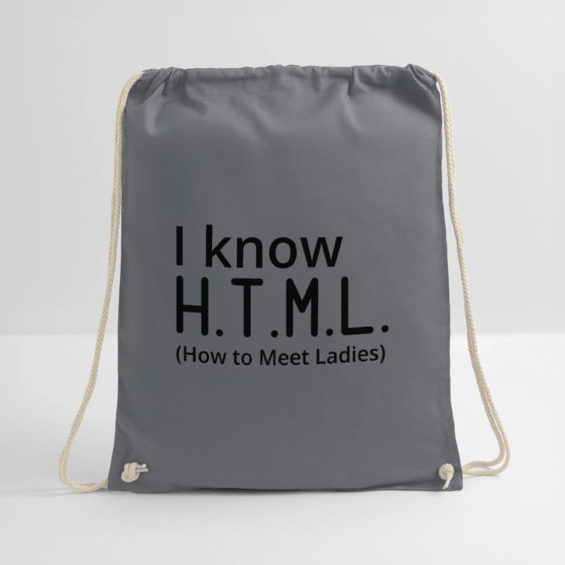 I Know HTML How To Meet Ladies Programmer Computer Turnbeutel