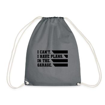 I Can't I Have Plans In The Garage Car Lover Mecha - Drawstring Bag - grey - Front