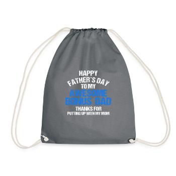 Happy Fathers Day to my Awesome Bonus Dad - Drawstring Bag - grey - Front