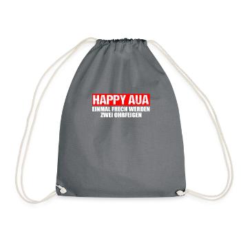 Happy Aua einmal frech werden zwei Ohrfeigen - Turnbeutel - Grau - Vorne