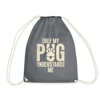 Pug Gifts for Pug Lovers - Turnbeutel - Grau - Vorne