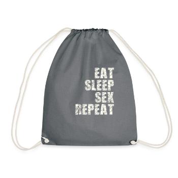 Eat Sleep Sex Repeat - Drawstring Bag - grey - Front