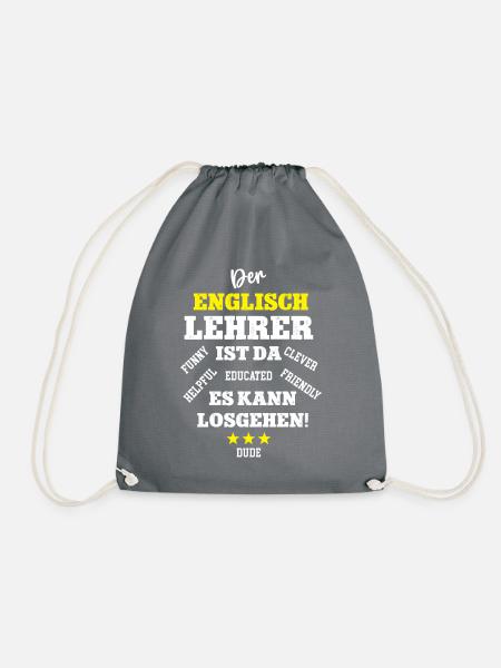 English Teacher Englischlehrer Sprachlehrer Spruch - Turnbeutel - Grau