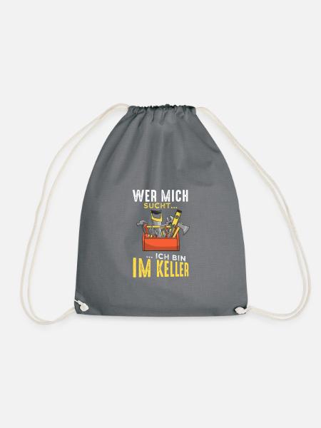 Wer mich sucht ich bin im Keller Schrauber T Shirt - Turnbeutel - Grau