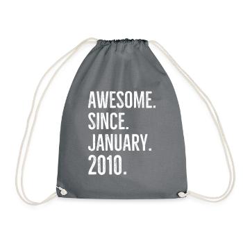 Awesome Since January 2010 - Drawstring Bag - grey - Front