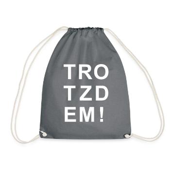Trotzdem dunkel - Turnbeutel - Grau - Vorne
