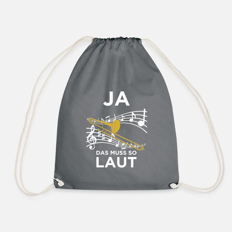 Ja Das Muss So Laut Sein - Posaune Posaunenspieler - Turnbeutel - Grau