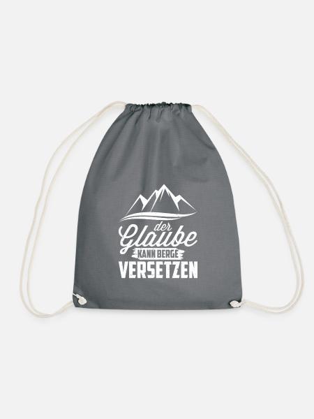Der Glaube Kann Berge Versetzen Motivation - Turnbeutel - Grau
