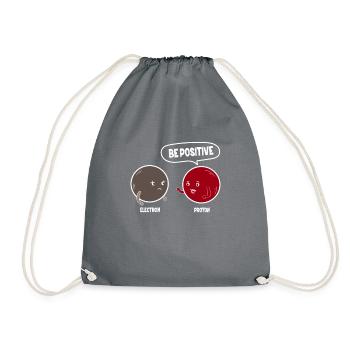 Proton Electron Be Positive - Be Positive - Drawstring Bag - grey - Front