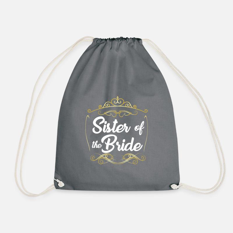 Sister Of The Bride - Drawstring Bag - grey