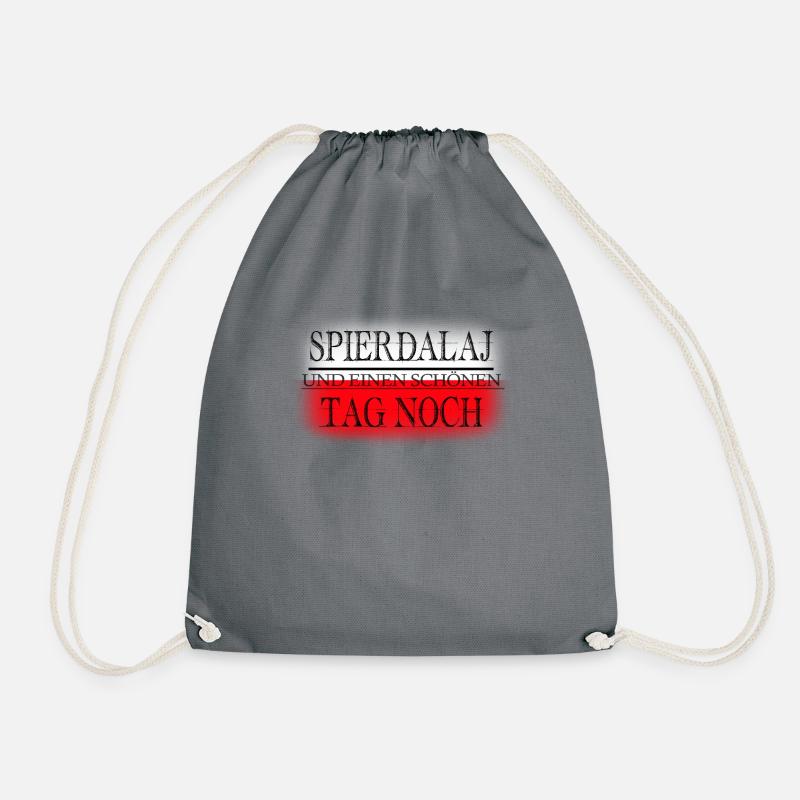 Spierdalaj and a nice day - Drawstring Bag - grey
