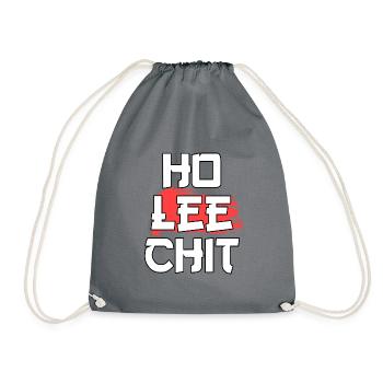 Ho Lee Chit Holy Shit Asiatischer Spruch Geschenk - Turnbeutel - Grau - Vorne