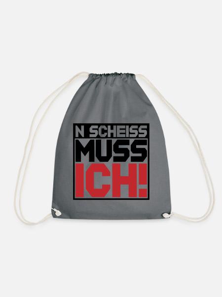 N Scheiss muss ich | Farben änderbar - Turnbeutel - Grau