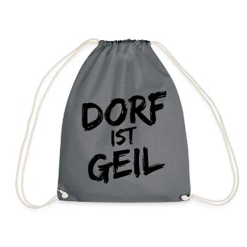 Dorf Spruch Geschenk - Turnbeutel - Grau - Vorne